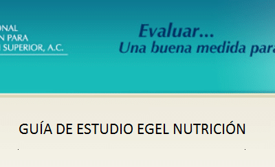 Descarga gratis la guia del EGEL Nutri (Nutricion)