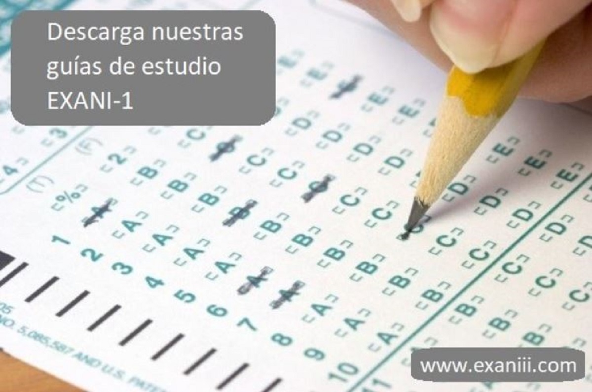 Descarga nuestras guías de estudio EXANI-1 2020 - ExaniiiExaniii