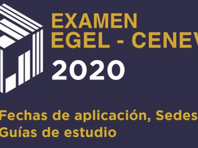 EGEL 2020: Sedes, fechas y guías de estudio.